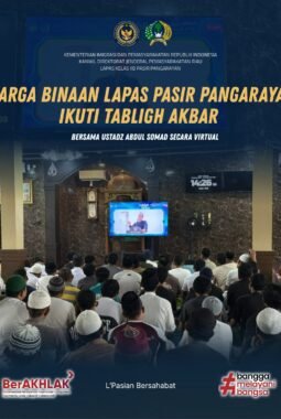 Warga Binaan Lapas Pasir Pengaraian Ikuti Tabligh Akbar Bersama Ustadz Abdul Somad Secara Virtual